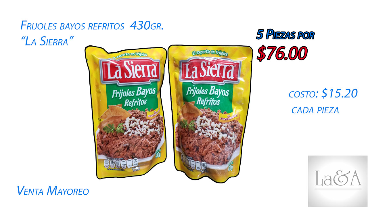 Frijoles Bayos Refritos "La sierra" 430 gr.